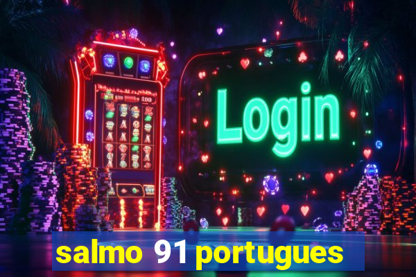 salmo 91 portugues